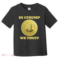 In $Trump We Trust Meme Coin Toddler T-Shirt thumb 0