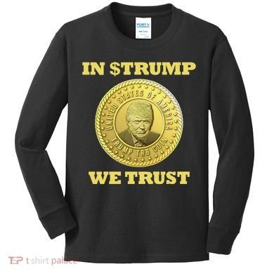 In $Trump We Trust Meme Coin Kids Long Sleeve Shirt