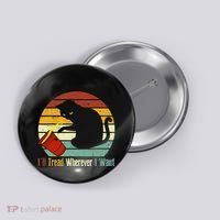 ILl Tread Wherever I Want Funny Cat Lover Button thumb 0