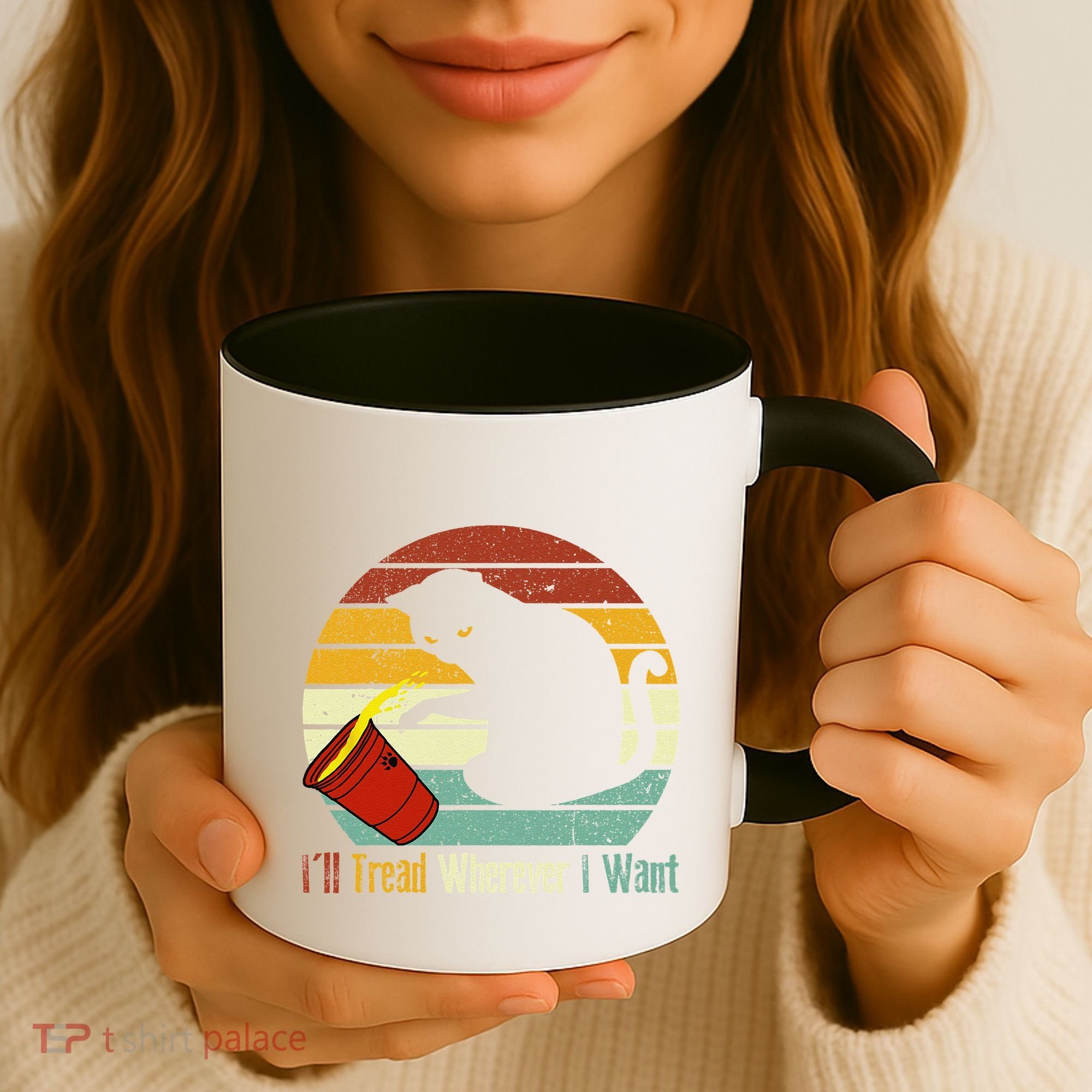 ILl Tread Wherever I Want Funny Cat Lover Coffee Mug