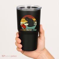ILl Tread Wherever I Want Funny Cat Lover Tumbler thumb 2