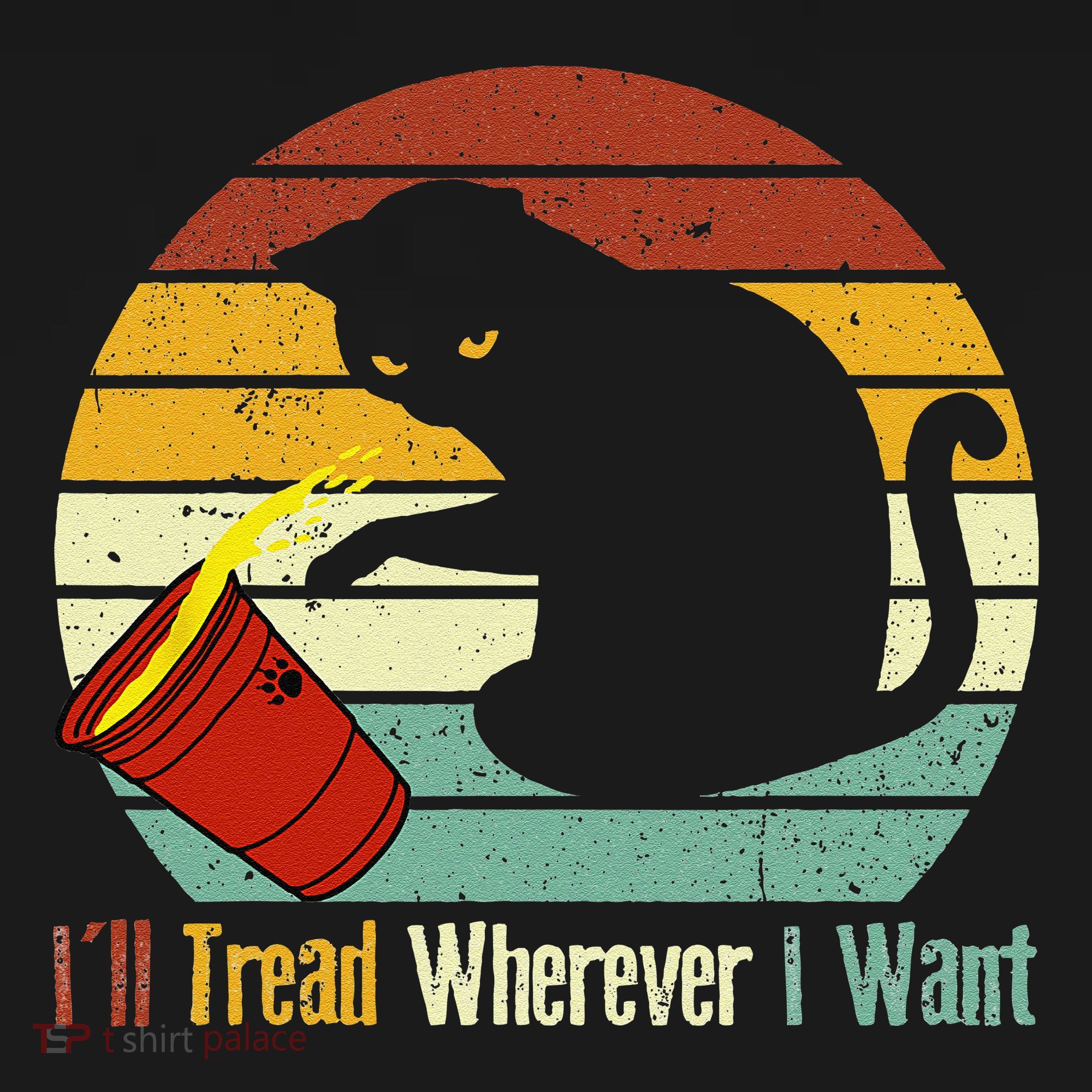 ILl Tread Wherever I Want Funny Cat Lover Women's Tank Top