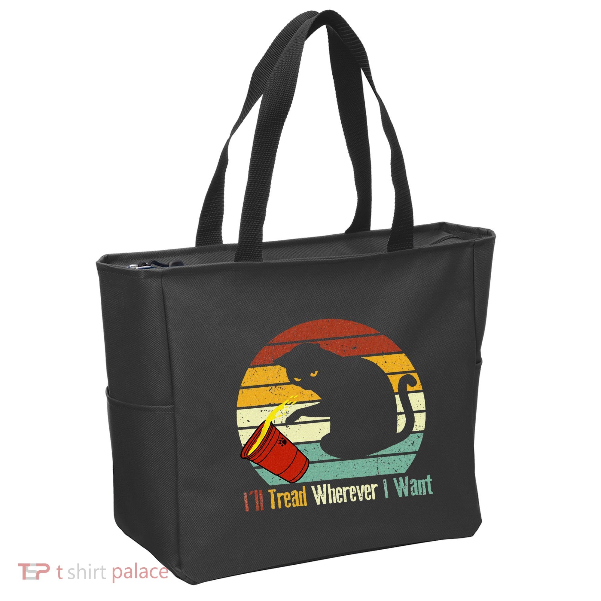 ILl Tread Wherever I Want Funny Cat Lover Tote Bag