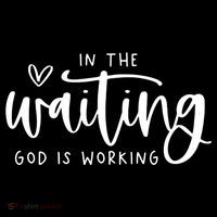 In The Waiting God Is Working Christian Mousepad thumb 1