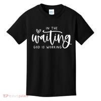 In The Waiting God Is Working Christian Kids T-Shirt thumb 0