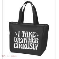 I Take Weather Cirrusly Meteorology Meteorologist Tote Bag thumb 3