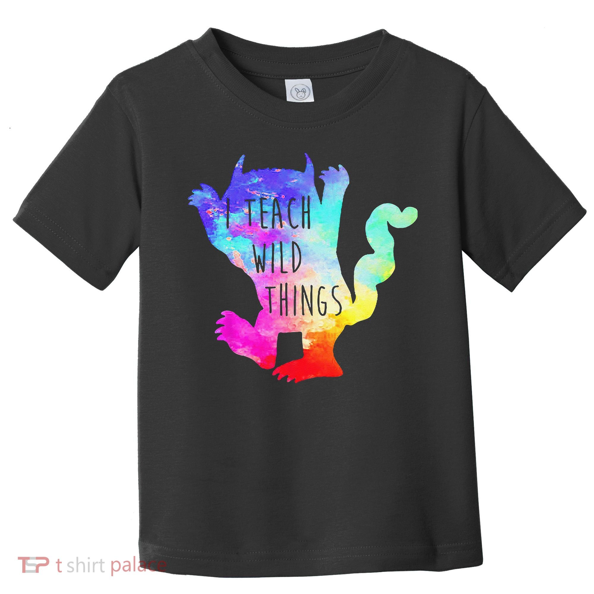I Teach Wild Things Monster Funny Halloween Gifts Toddler T-Shirt