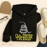 ILl Tread Wherever I Please Rattlesnake Hoodie thumb 4