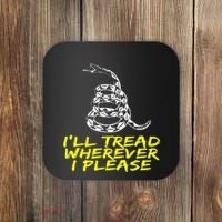 ILl Tread Wherever I Please Rattlesnake Coaster thumb 0