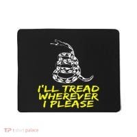 ILl Tread Wherever I Please Rattlesnake Mousepad thumb 0