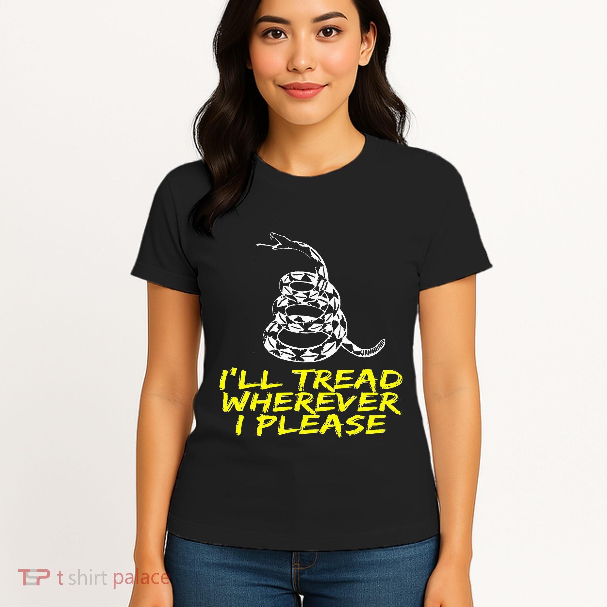 ILl Tread Wherever I Please Rattlesnake Women's T-Shirt