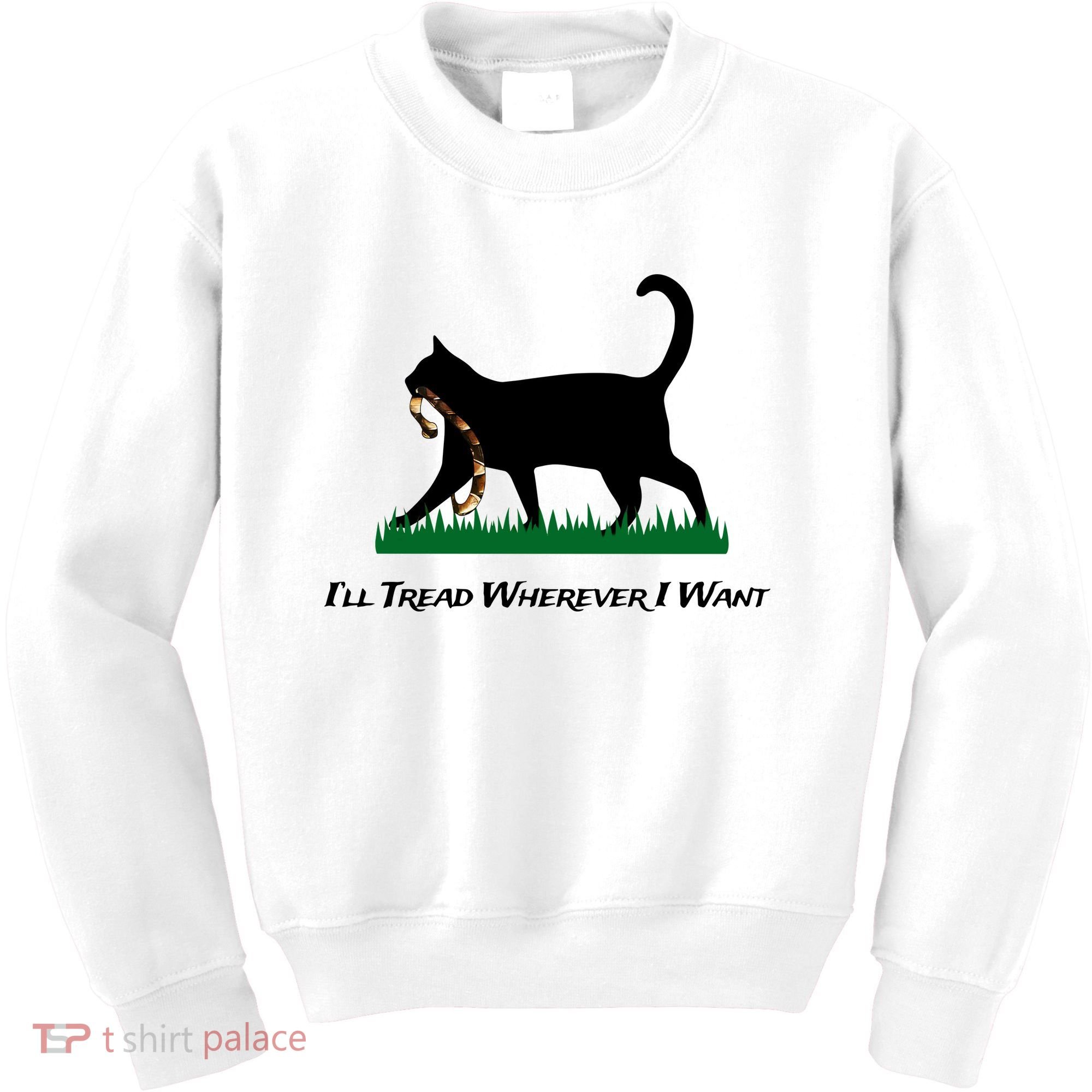ILl Tread Wherever I Want Kids Sweatshirt