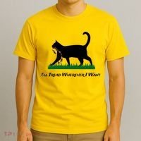 ILl Tread Wherever I Want T-Shirt thumb 3
