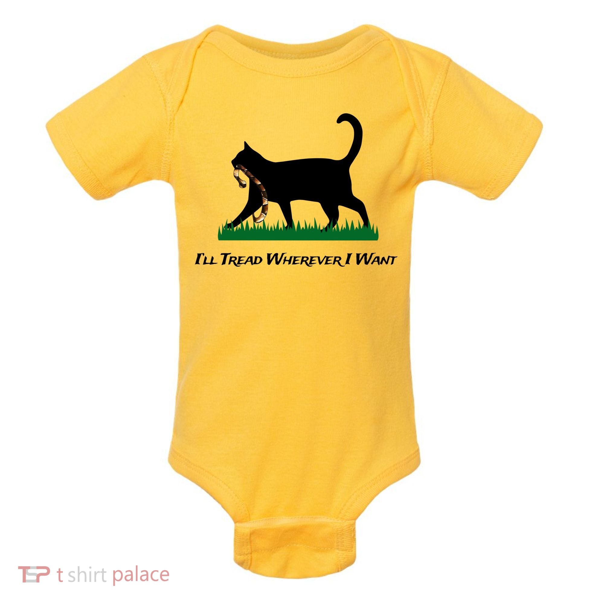 ILl Tread Wherever I Want Baby Bodysuit