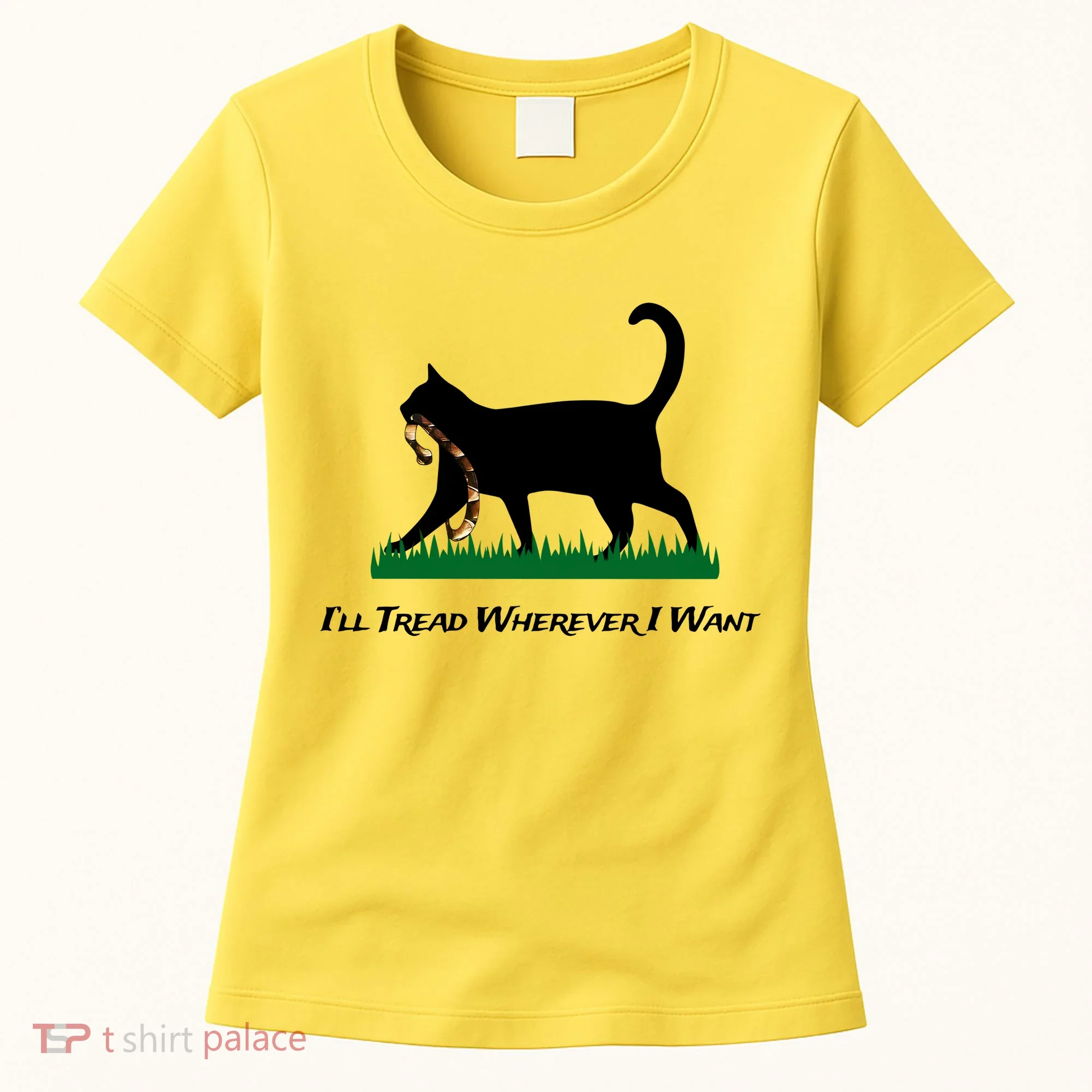 ILl Tread Wherever I Want Women's T-Shirt