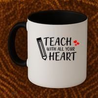 I Teach With All Your Heart Coffee Mug thumb 2