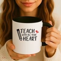 I Teach With All Your Heart Coffee Mug thumb 3