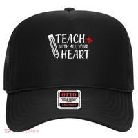 I Teach With All Your Heart Hat thumb 0