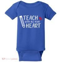 I Teach With All Your Heart Baby Bodysuit thumb 0