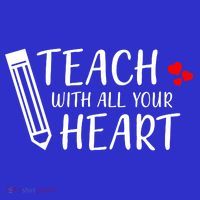 I Teach With All Your Heart Toddler T-Shirt thumb 4