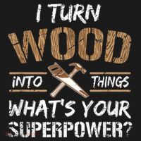 I Turn Wood Into Things Carpenter Funny Woodworking Gift Ornament thumb 1