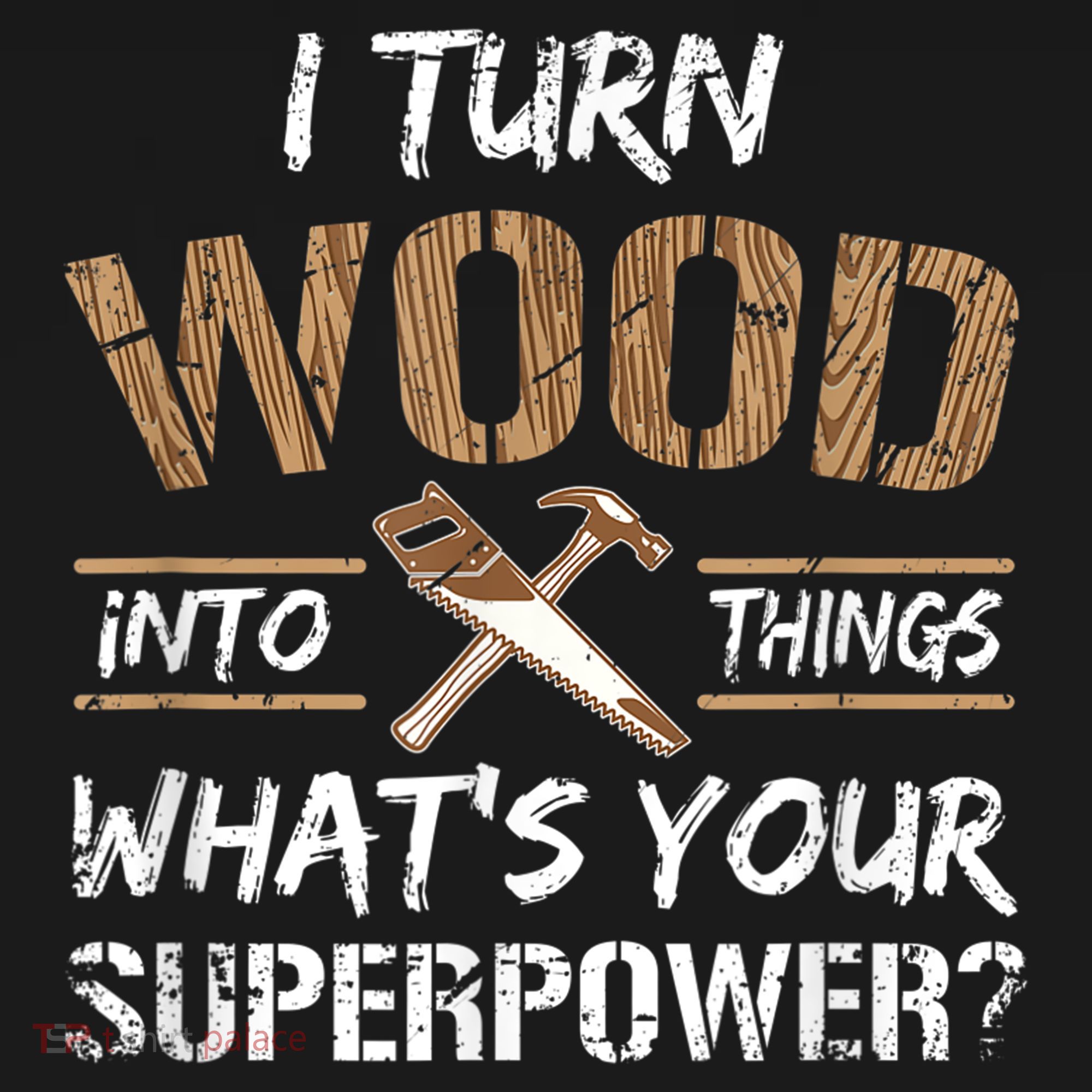 I Turn Wood Into Things Carpenter Funny Woodworking Gift Ornament