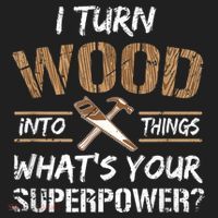 I Turn Wood Into Things Carpenter Funny Woodworking Gift Hat thumb 2