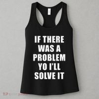 If There Was A Problem Yo ILl Solve It Ice Ice Baby Women's Tank Top thumb 3