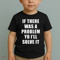 If There Was A Problem Yo ILl Solve It Ice Ice Baby Toddler T-Shirt thumb 2
