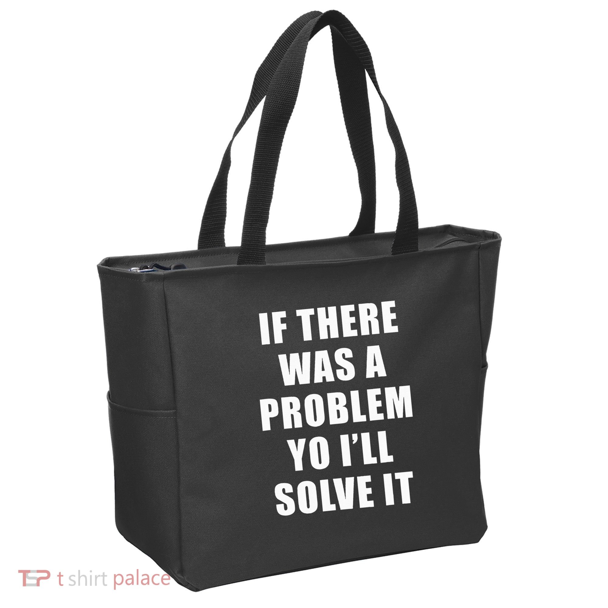 If There Was A Problem Yo ILl Solve It Ice Ice Baby Tote Bag