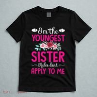 I'm The Youngest Sister Rules Don't Apply To Me Siblings T-Shirt thumb 5