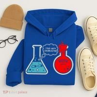 I Think You Are Overreacting Funny Nerd Chemistry Gift Hoodie thumb 4