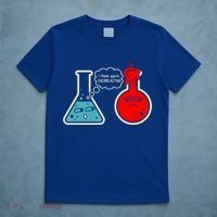 I Think You Are Overreacting Funny Nerd Chemistry Gift T-Shirt thumb 5