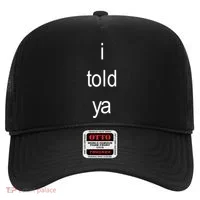 I Told Ya Brat Hat thumb 0