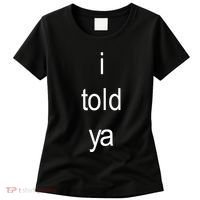 I Told Ya Brat Women's T-Shirt thumb 0