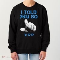I Told You So Hodl Xrp Ripple Coin Blockchain Crypto Bullrun Women's Sweatshirt thumb 0