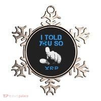 I Told You So Hodl Xrp Ripple Coin Blockchain Crypto Bullrun Ornament thumb 0