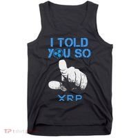 I Told You So Hodl Xrp Ripple Coin Blockchain Crypto Bullrun Tank Top thumb 0