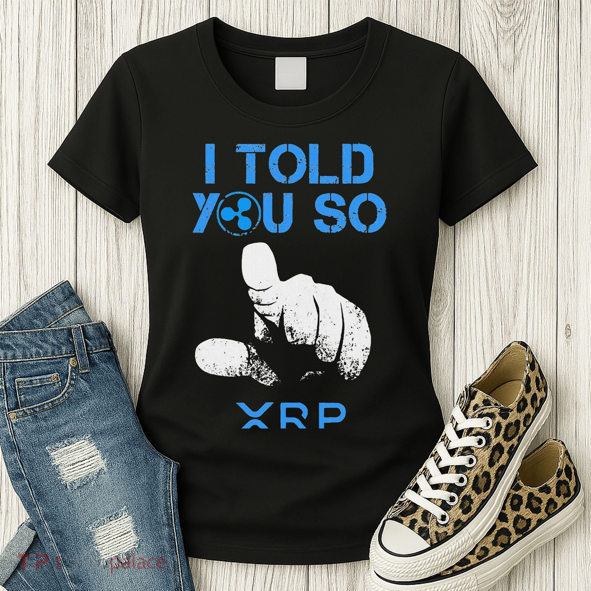 I Told You So Hodl Xrp Ripple Coin Blockchain Crypto Bullrun Women's T-Shirt