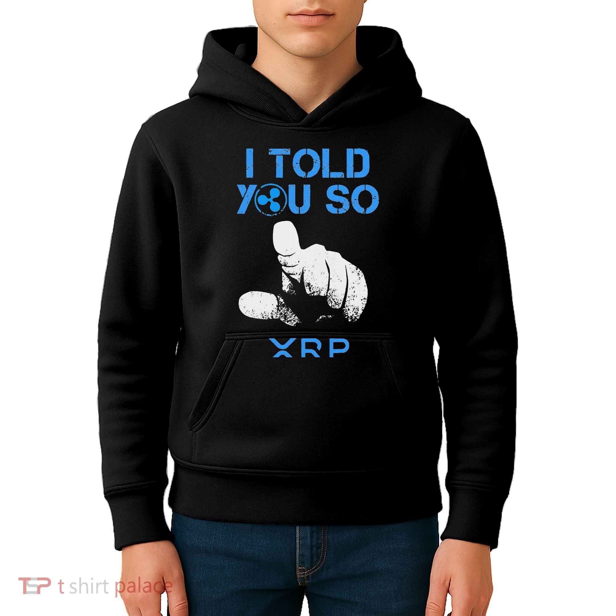 I Told You So Hodl Xrp Ripple Coin Blockchain Crypto Bullrun Kids Hoodie