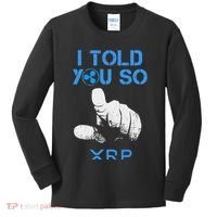I Told You So Hodl Xrp Ripple Coin Blockchain Crypto Bullrun Kids Long Sleeve Shirt thumb 0