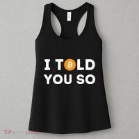 I Told You So Funny Crypto Trader Btc Bitcoin Investor Women's Tank Top thumb 3