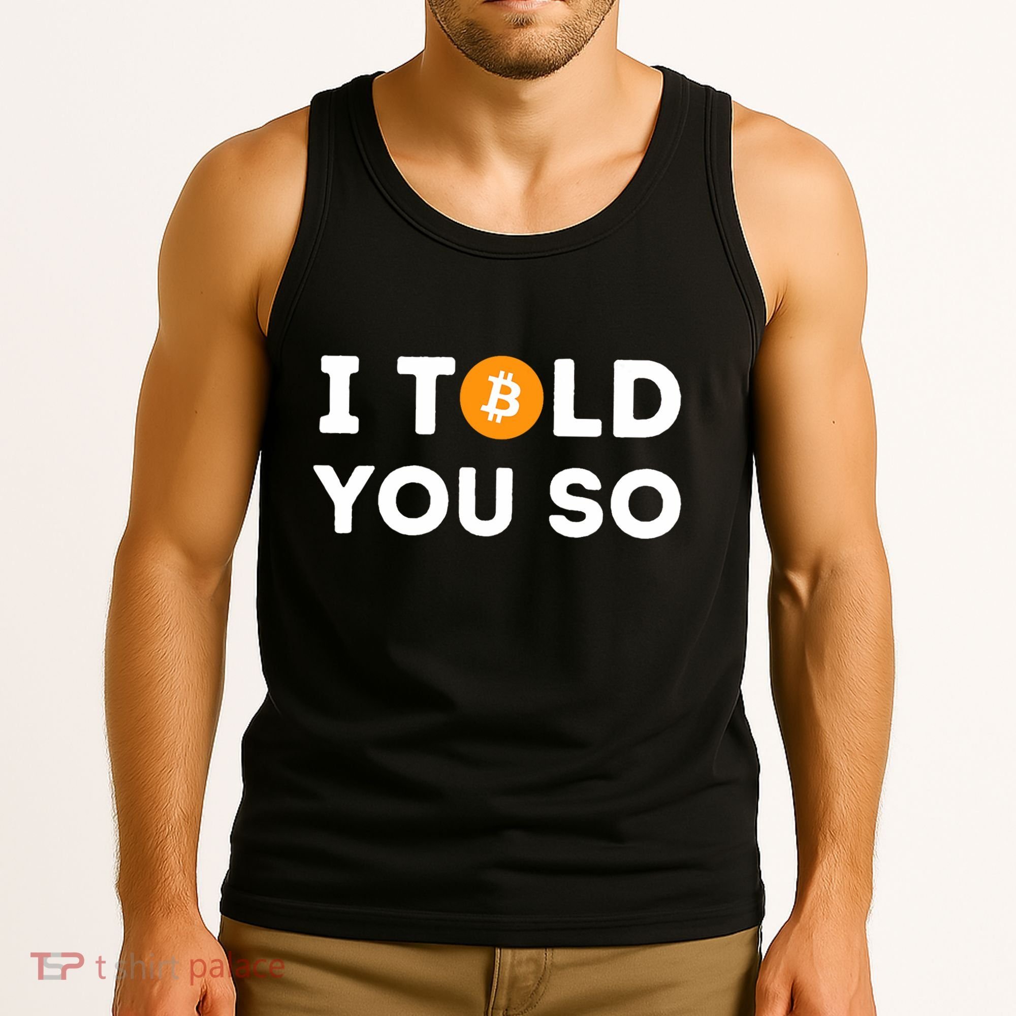 I Told You So Funny Crypto Trader Btc Bitcoin Investor Tank Top