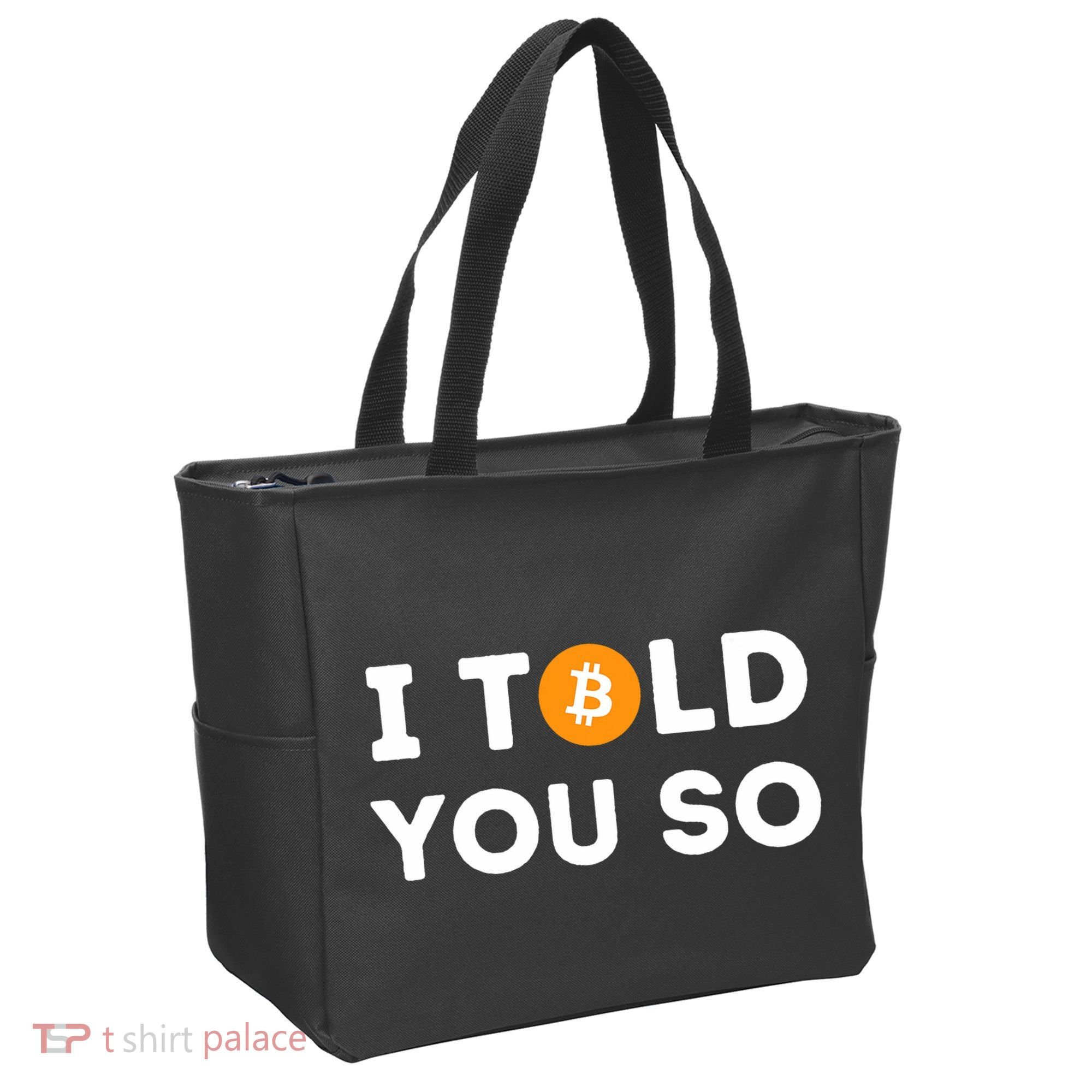 I Told You So Funny Crypto Trader Btc Bitcoin Investor Tote Bag