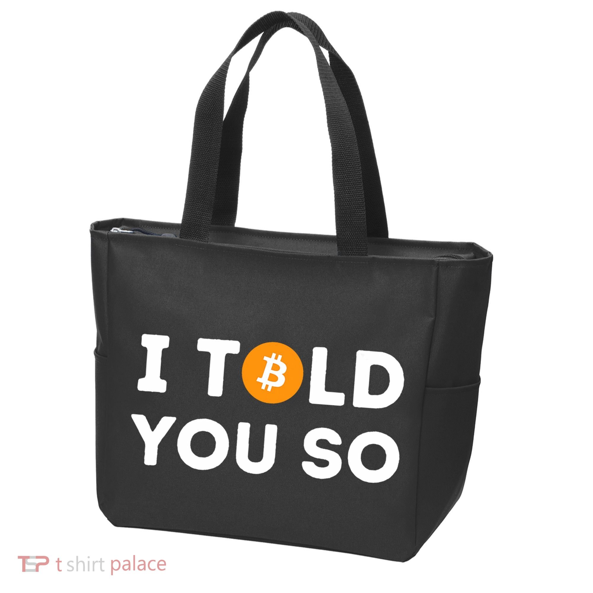 I Told You So Funny Crypto Trader Btc Bitcoin Investor Tote Bag