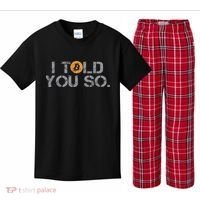 I Told You So Bitcoin Funny Btc Crypto Cryptocurrency Trader Kids Plaid Pajama Set thumb 0