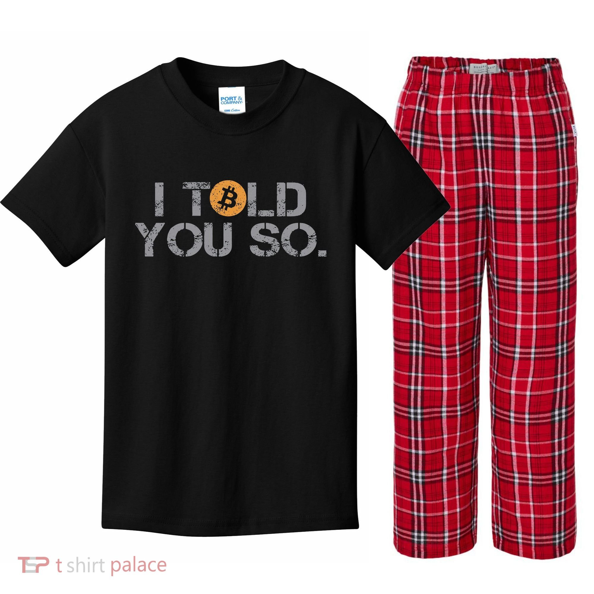 I Told You So Bitcoin Funny Btc Crypto Cryptocurrency Trader Kids Plaid Pajama Set