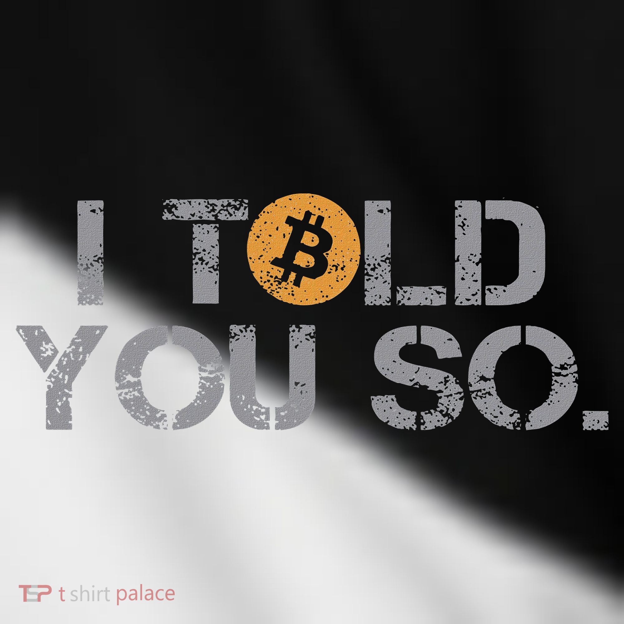 I Told You So Bitcoin Funny Btc Crypto Cryptocurrency Trader Toddler Fine Jersey T-Shirt