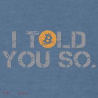 I Told You So Bitcoin Funny Btc Crypto Cryptocurrency Trader Garment-Dyed Sweatshirt thumb 2