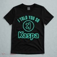 I Told You So Kaspa Crypto Kaspa Mining Kaspa Crypto Miner Crypto Bullrun T-Shirt thumb 5